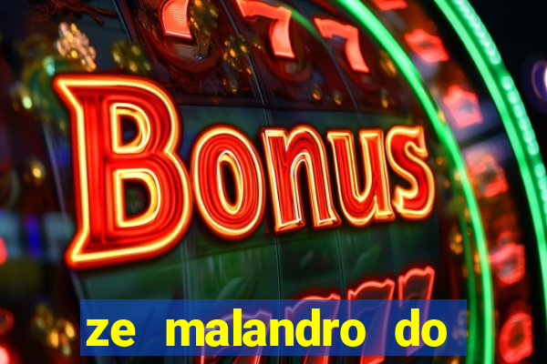 ze malandro do cruzeiro das almas